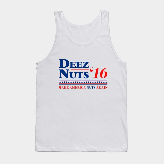 Deez Nuts 2016 Tank Top by tabners